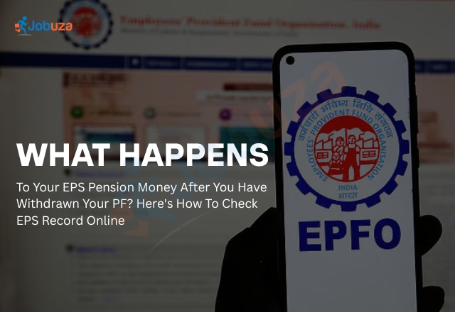 After PF Withdrawal, Is Your EPS Safe? Learn How to View Your EPS Pension Record Online