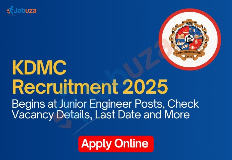 KDMC Recruitment 2025: Apply Online for 78 Junior Engineer Posts at kdmc.gov.in – Check Eligibility, Last Date & More