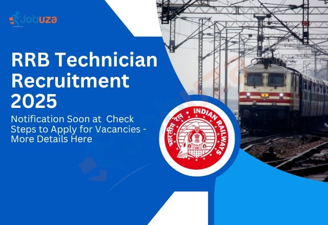 RRB Technician Recruitment 2025: Notification for 6374 Vacancies Coming Soon at rrbcdg.gov.in
