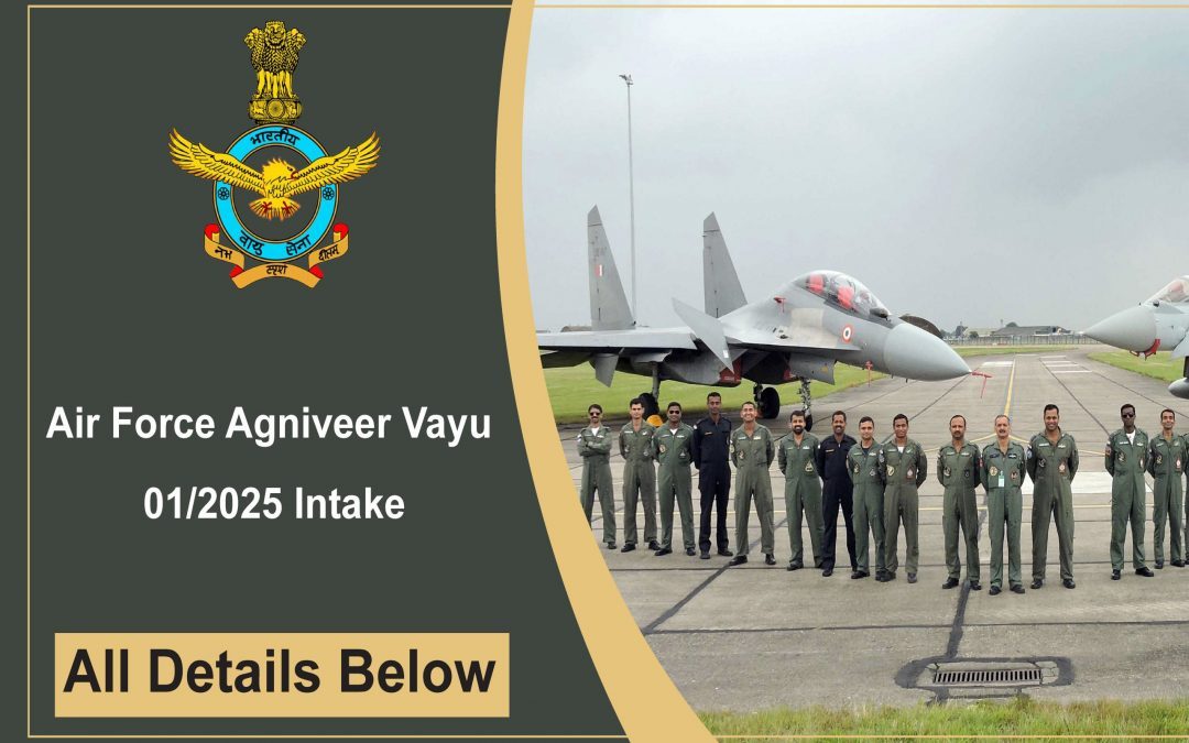 Indian Airforce Agniveer Vayu Recruitment 2024 : Apply Online, Dates, Fees, Eligibility, Salary, Notification