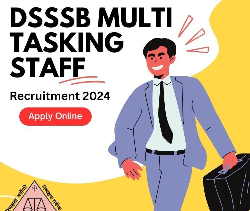 DSSSB Multi Tasking Staff