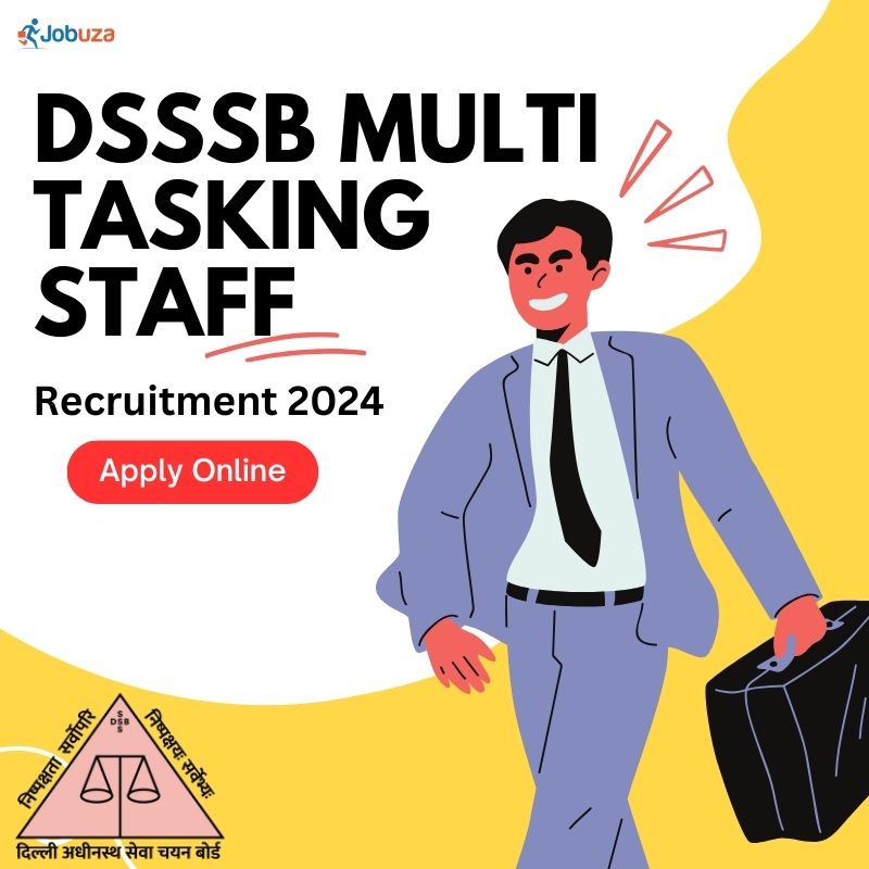 DSSSB Multi Tasking Staff