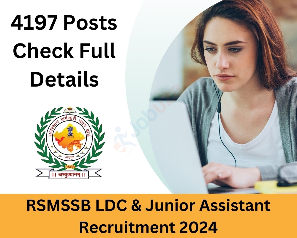 RSMSSB LDC & Junior Assistant Recruitment 2024 – 4197 Vacancy: Apply Online, Notification Out