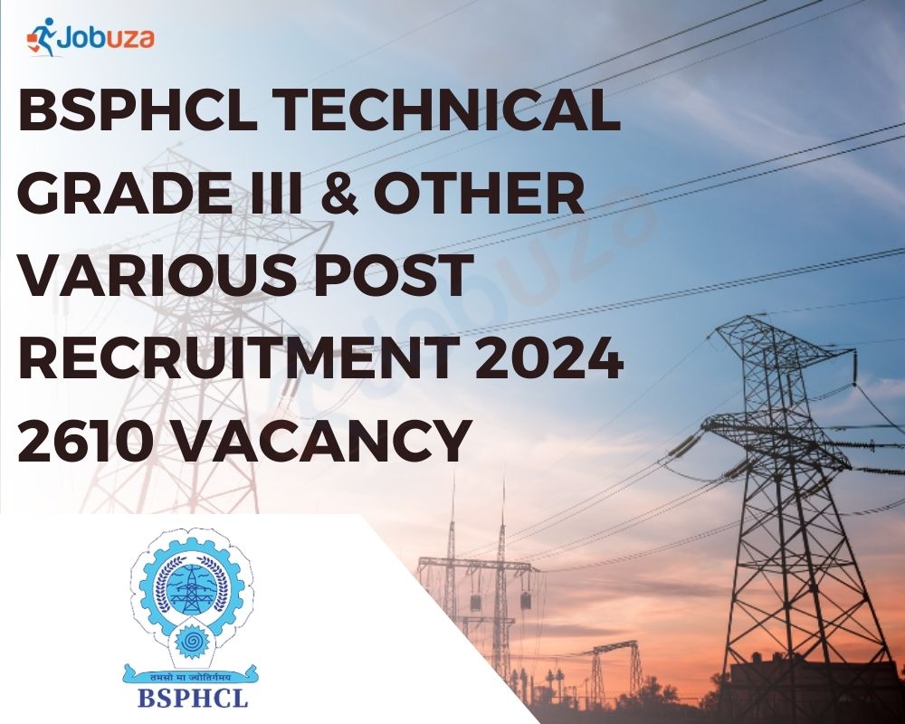 BSPHCL Technical Grade III & Other Various Post Recruitment 2024