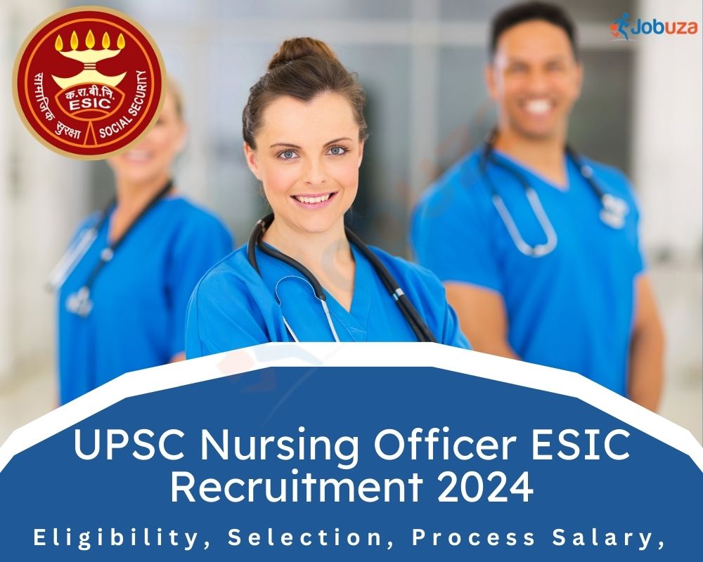 UPSC Nursing Officer ESIC Recruitment 