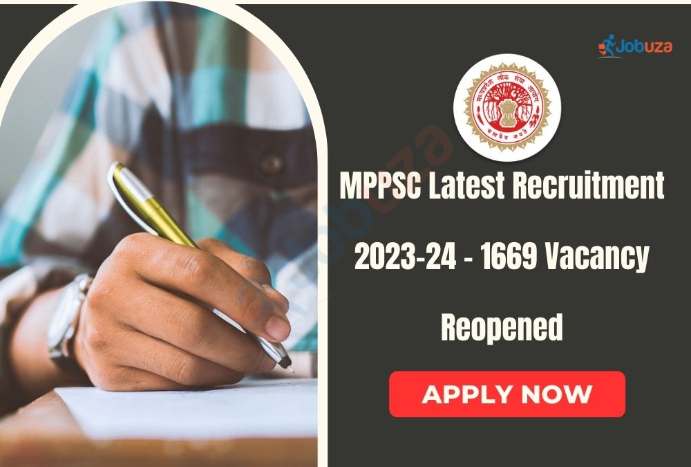 MPPSC Latest Recruitment 2023-24 – 1669 Vacancy: Reopened, Apply Online Now