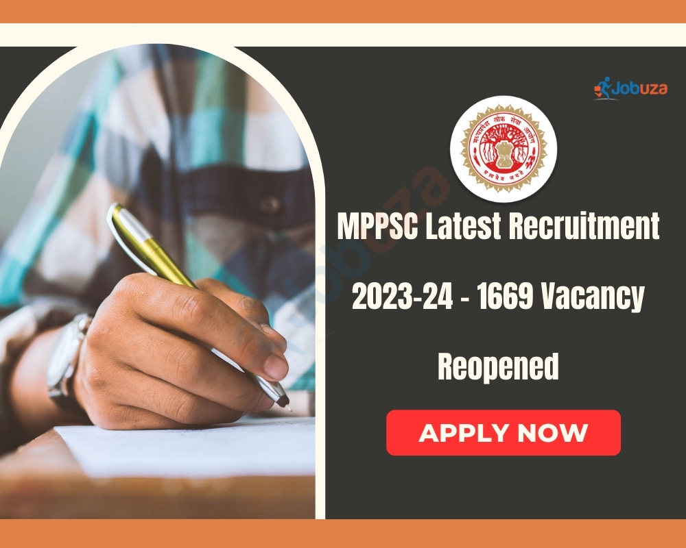 MPPSC Latest Recruitment 2023-24 - 1669 Vacancy: Reopened, Apply Online Now