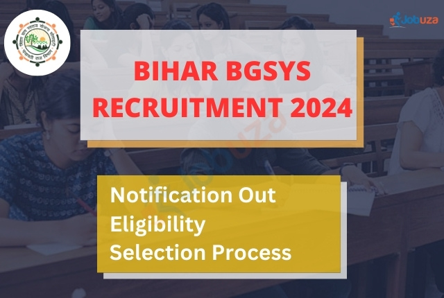 Bihar BGSYS Recruitment 2024 