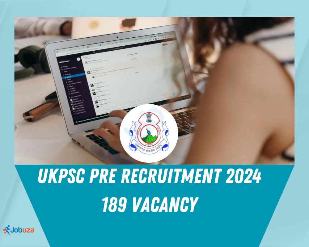 UKPSC Pre Recruitment 2024 - 189 Vacancy: Apply Online