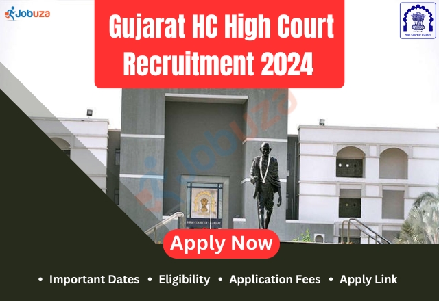 Gujarat HC (High Court) Recruitment 2024 – 1318 Vacancy: Apply Now, Notification Out