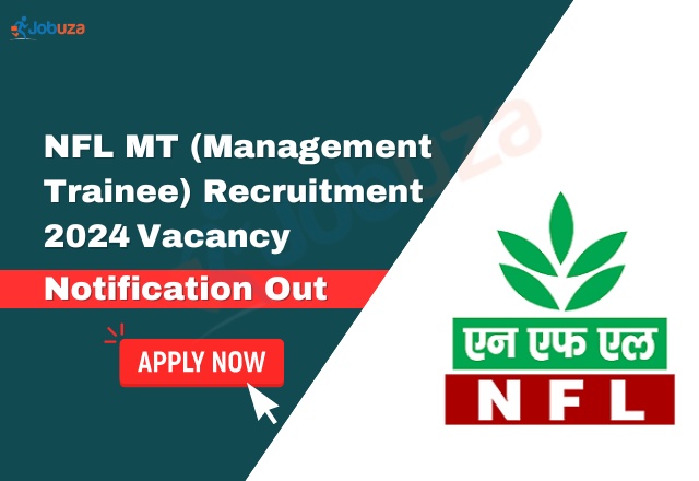 NFL MT (Management Trainee) Recruitment 2024 jobuza