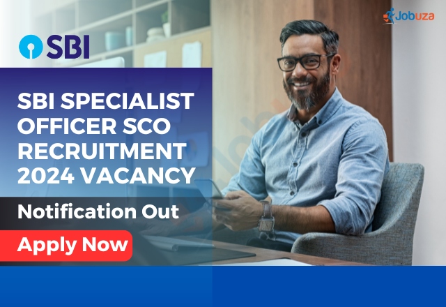 SBI Specialist Officer SCO Recruitment 2024 – 181 Vacancy: Apply Now, Notification Out