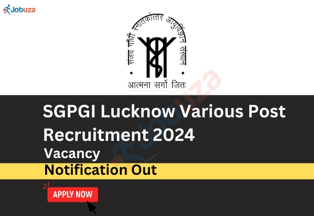 SGPGI Lucknow Various Post Recruitment