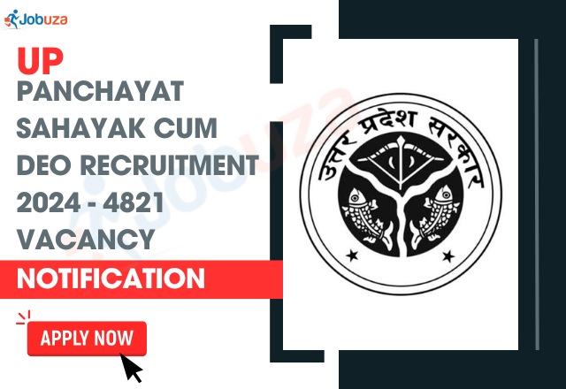 UP Panchayat Sahayak Cum DEO Recruitment 2024 – 4821 Vacancy: Apply Now, Notification Out