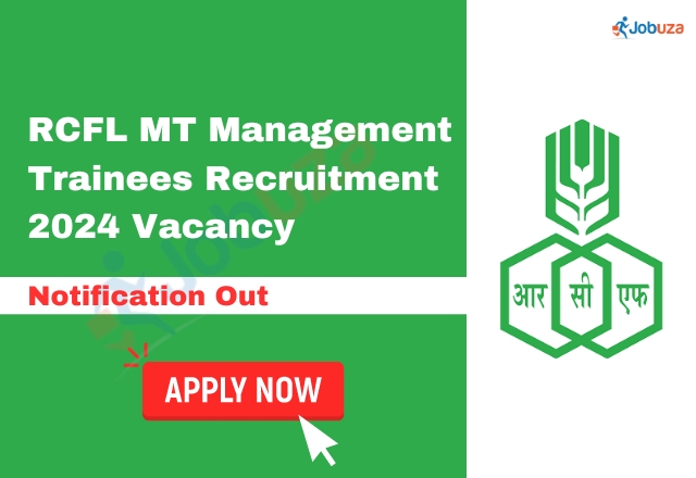 RCFL MT(Management Trainees) Recruitment 2024 - 158 Vacancy