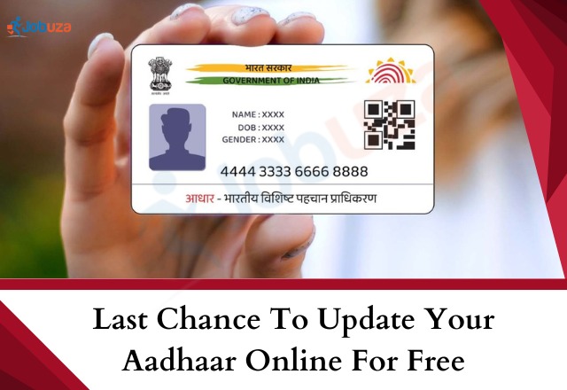 Last Chance To Update Your Aadhaar Online For Free