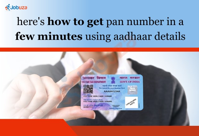 How To Get PAN Number In A Few Minutes Using Aadhaar Details