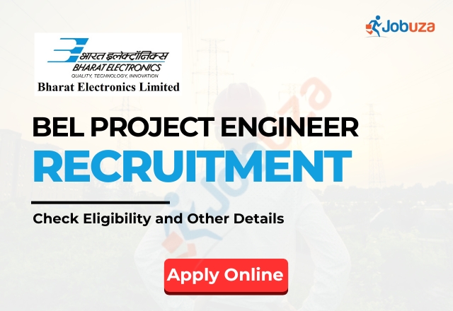 BEL Project Engineer Recruitment 2024, Apply Online, Engineer Posts, Check Eligibility