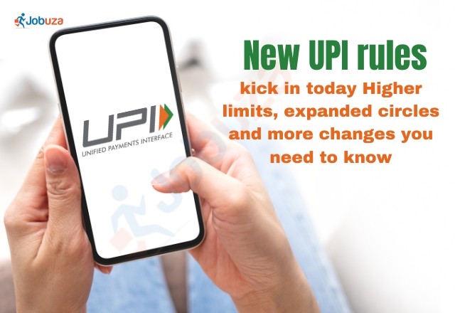 New UPI rules kick in today: Higher limits, expanded circles and more changes