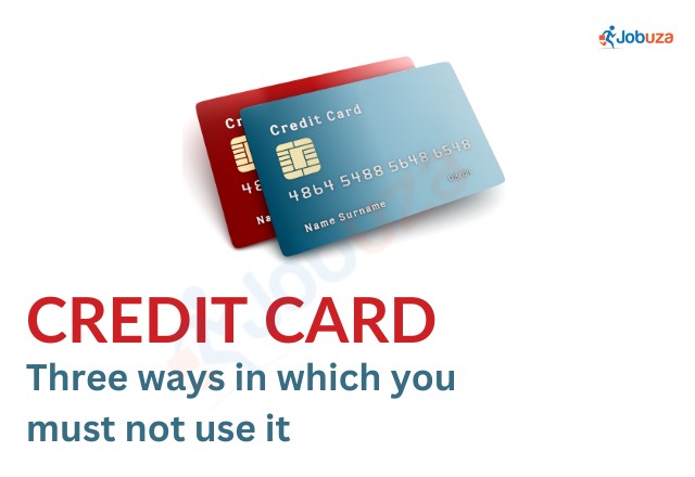 Credit Card: 3 Mistakes You Should Avoid