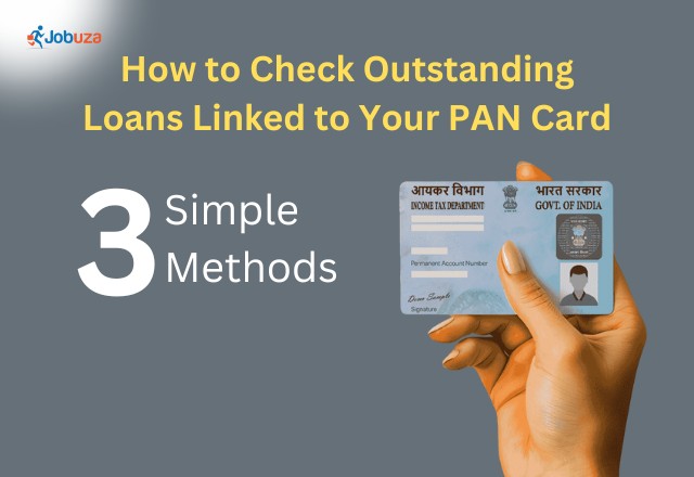 3 Easy Ways to Check Loans Linked to Your PAN Card