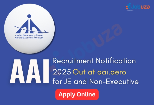 AAI Recruitment 2025: Apply Online for 307 JE & Non-Executive Posts at aai.aero