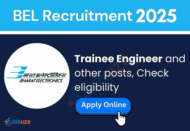 BEL Recruitment 2025: Online Applications Open for Trainee Engineer & Other Posts – Check Eligibility