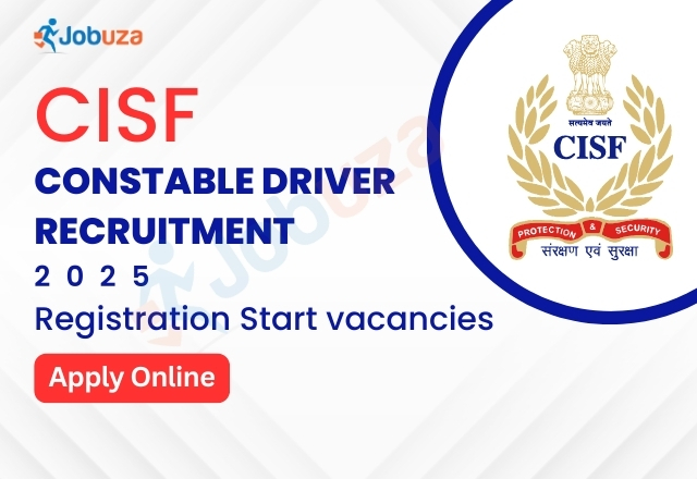 CISF Constable Driver Recruitment 2025: Apply Online for 1124 Vacancies – Registration Open at cisf.gov.in