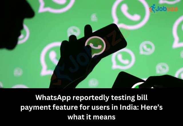 WhatsApp Testing Bill Payment Feature in India – What Users Need to Know