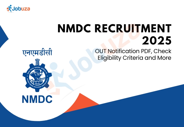 NMDC Recruitment 2025 Now Live – Eligibility, Notification PDF, and Application Details