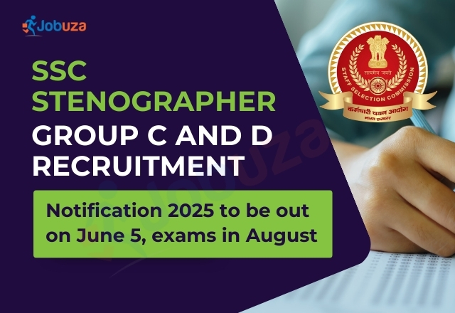 SSC Stenographer Group C, D 2025 Notification Date Announced – Exams in August