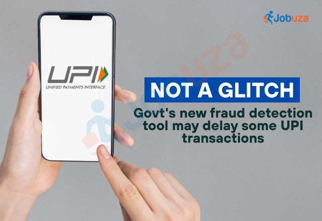 UPI Alert: New Government Tool to Curb Fraud May Delay Some Transactions