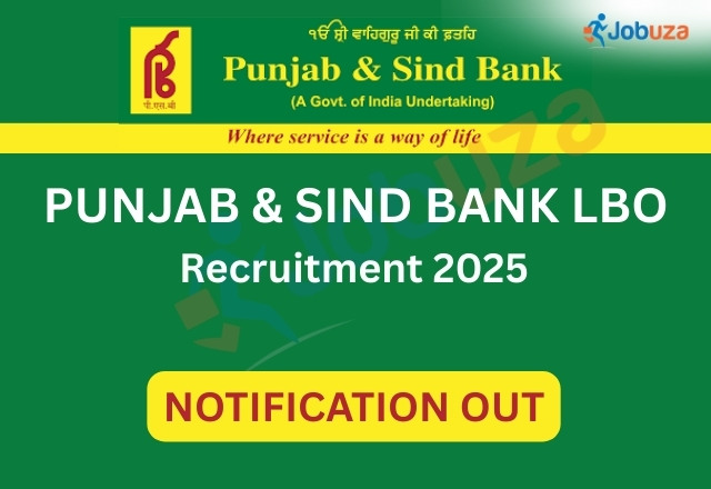 Punjab and Sindh Bank LBO Recruitment 2025: 750 Vacancies Announced, Apply Now