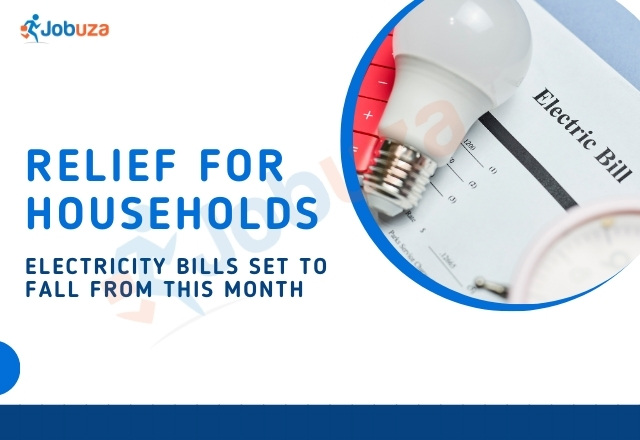 Electricity Bills to Drop Big Relief for Households Starting...