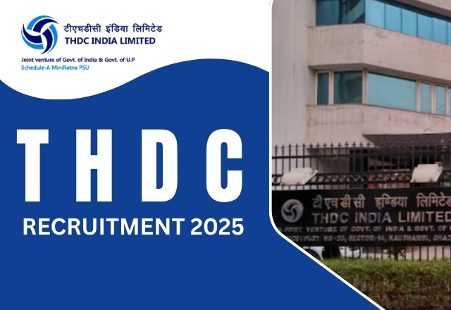 THDC Announces 2025 Recruitment for Assistant Manager Posts