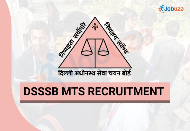 DSSSB MTS Recruitment Notification 714 Posts Open...