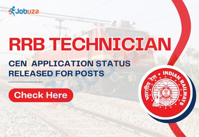 RRB Technician CEN 02/2025: Application Status Out for 6238 Posts