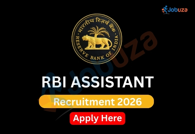 RBI Assistant Recruitment 2026: 650 Vacancies, Last Date Near – Apply Now