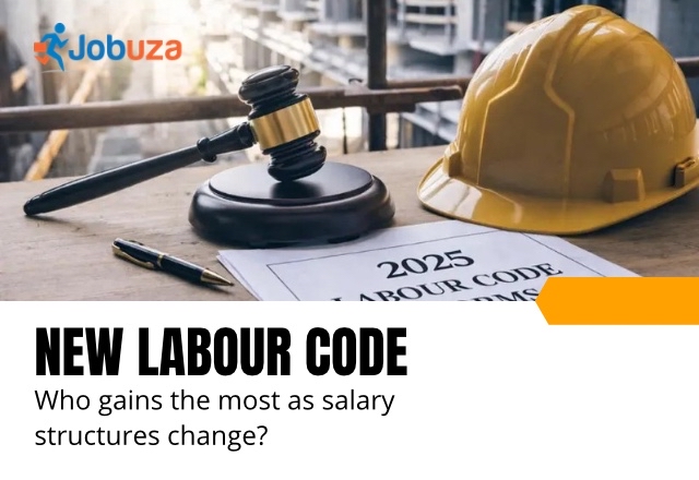 New Labour Code 2026: Who Benefits the Most from Salary Structure Changes
