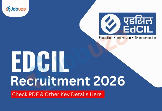 EDCIL Recruitment 2026: Apply Online for 879 Posts, Check Eligibility, Salary and Last Date