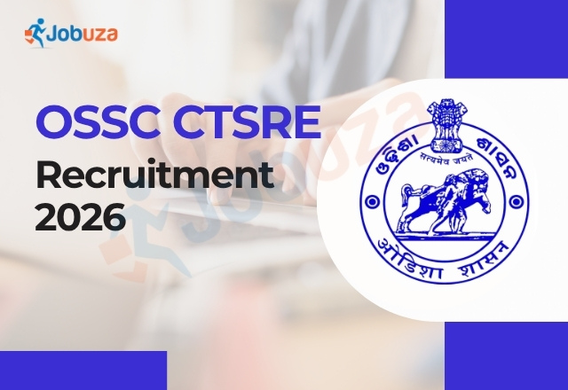 OSSC CTSRE Recruitment 2026: Apply Online for 646 Group B and C Posts, Check Eligibility and Selection Process