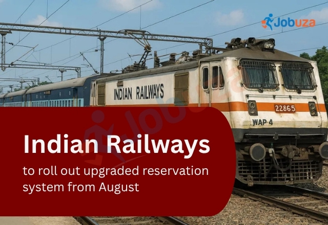 Indian Railways New Reservation System 2026: Upgraded Booking Process to Start from August