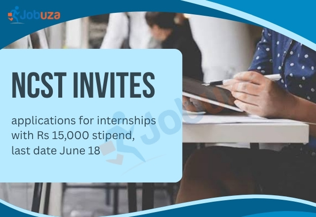 NCST Internship 2026: Apply Now for Internship Opportunities with ₹15,000 Stipend
