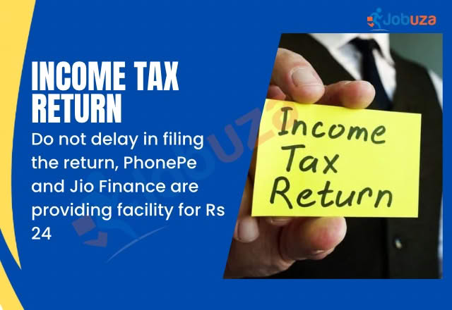 Income Tax Return 2026 PhonePe and Jio Finance Launch ₹240k