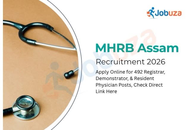 MHRB Assam Recruitment 2026 492 Registrar and Resident