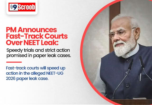 PM's Big Move Amid NEET Row Fast Track Courts Announced