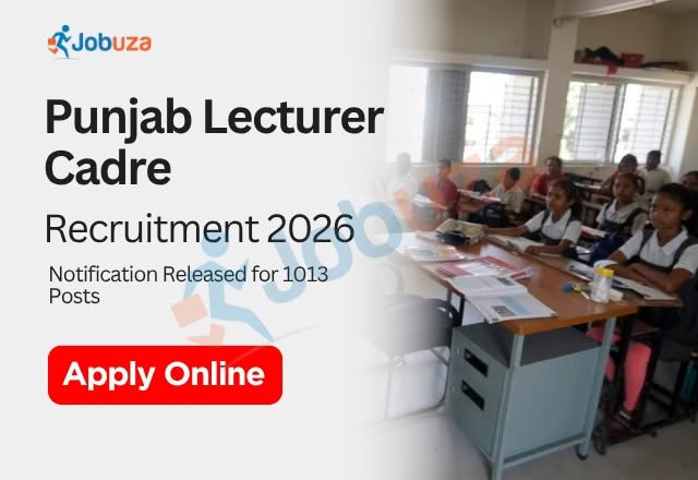 Punjab Lecturer Cadre Recruitment 2026 1,013 Posts Announced