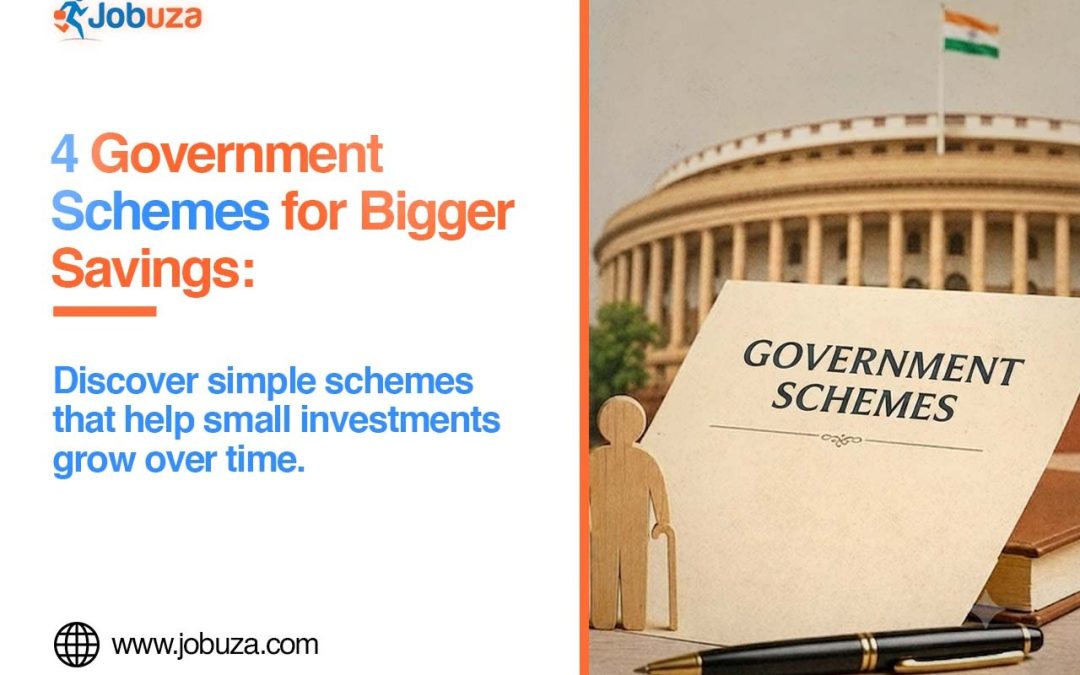 4 Government Schemes to Grow Your Savings Invest Small Amounts for