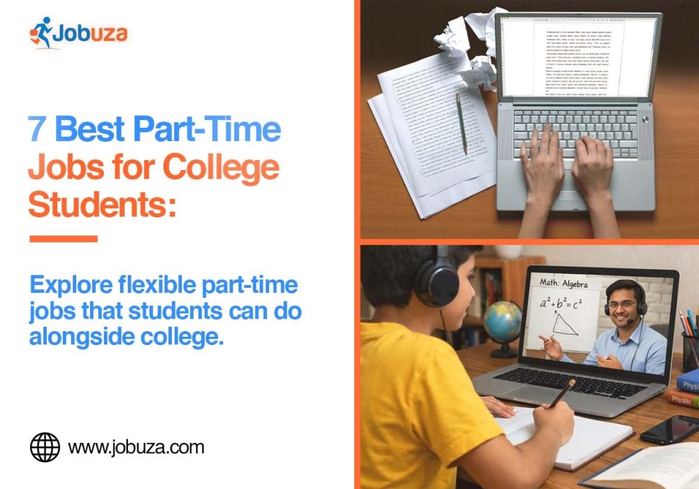 7 Best Part Time Jobs for College Students