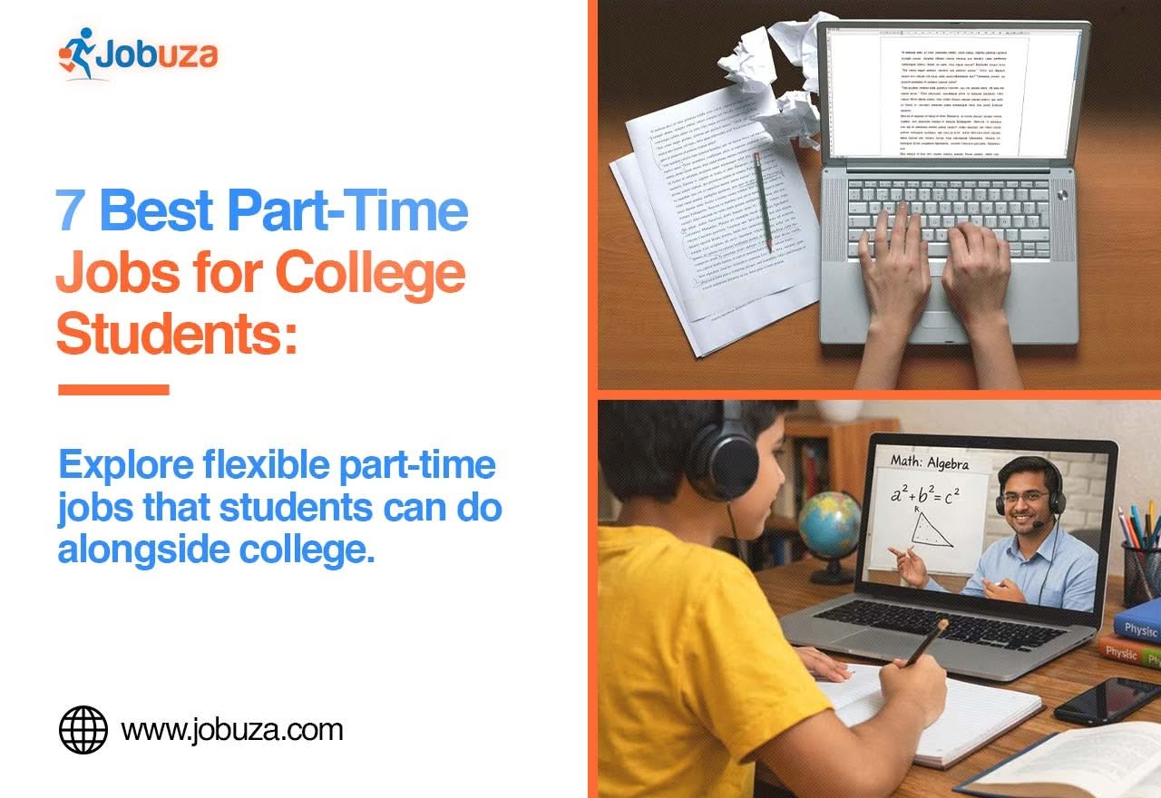 7 Best Part Time Jobs for College Students
